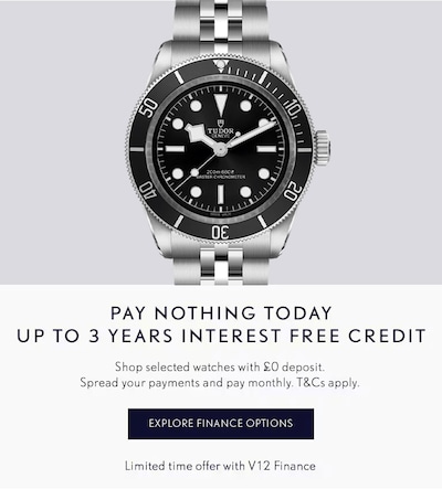 Pay Nothing Today Up To 3 Years Interest Free Credit - Shop selected watches with £0 deposit. Spread your payments and pay monthly. T&Cs apply. Explore Finance Options - Limited time offer with V12 Finance image