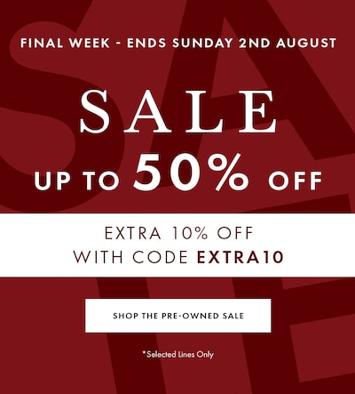 Red sale banner. Sale - Up to 50% off selected lines only. Final week ends Sunday 2nd August. Tap to shop the pre owned sale image